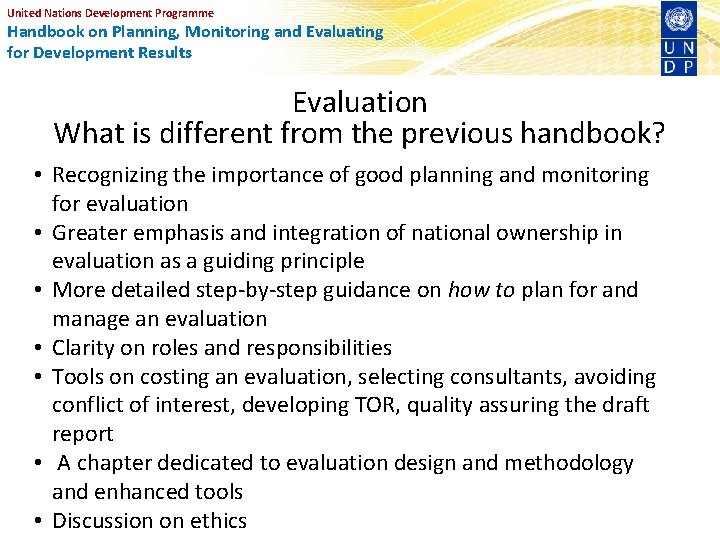 United Nations Development Programme Handbook on Planning, Monitoring and Evaluating for Development Results Evaluation