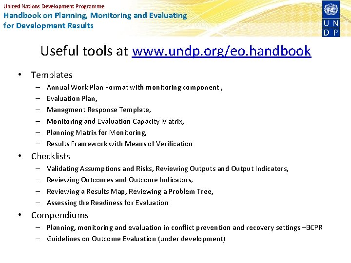 United Nations Development Programme Handbook on Planning, Monitoring and Evaluating for Development Results Useful