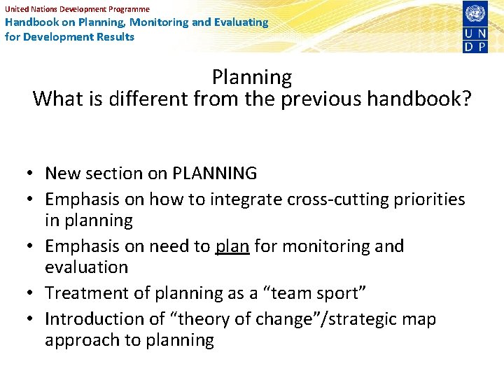 United Nations Development Programme Handbook on Planning, Monitoring and Evaluating for Development Results Planning