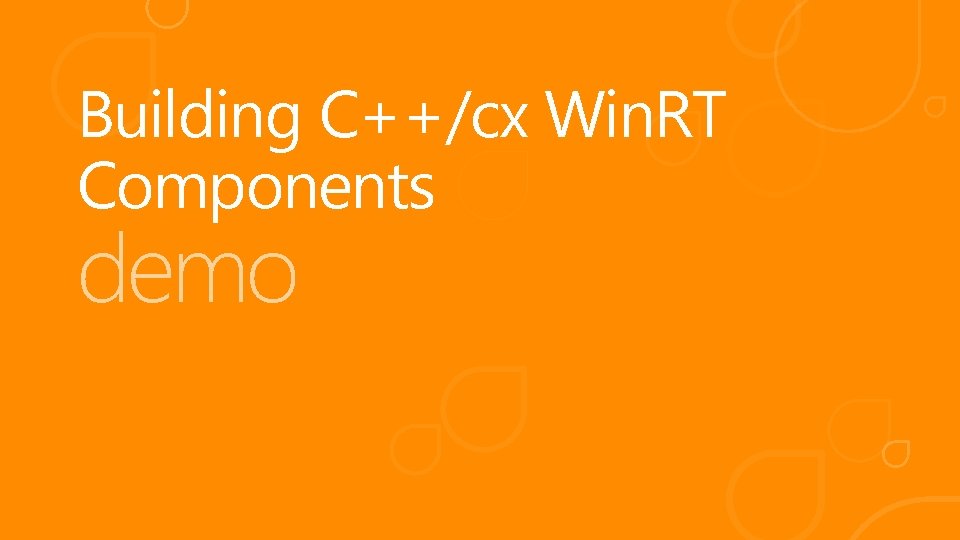 Building C++/cx Win. RT Components demo 