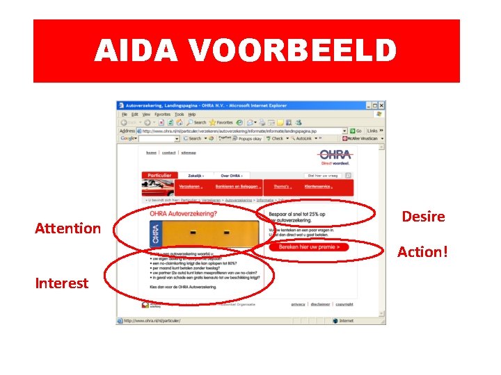 AIDA VOORBEELD Attention Desire Action! Interest 