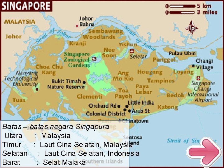 Batas – batas negara Singapura Utara : Malaysia Timur : Laut Cina Selatan, Malaysia