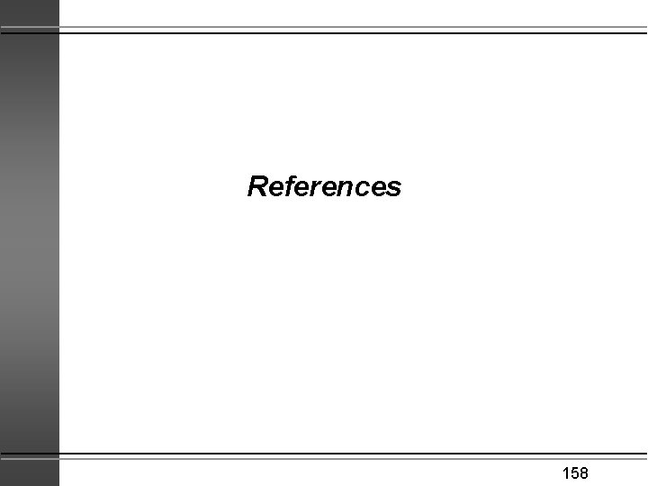 References 158 