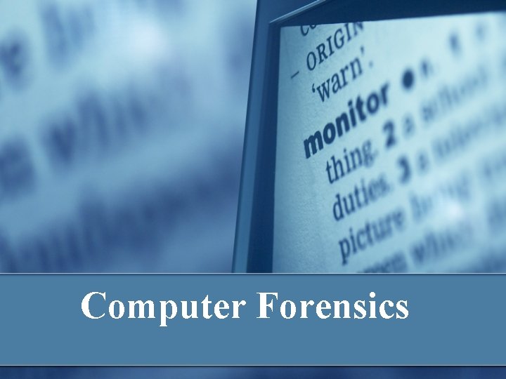 Computer Forensics 