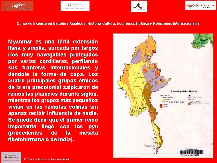 Curso de Experto en Estudios Asiáticos: Historia Cultura, Economía, Política y Relaciones Internacionales Myanmar