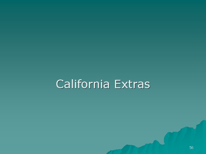 California Extras 56 
