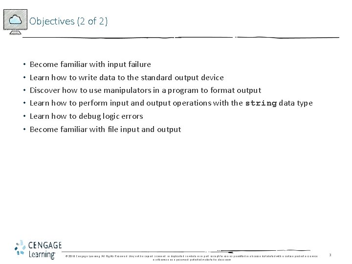 Objectives (2 of 2) • • • Become familiar with input failure Learn how