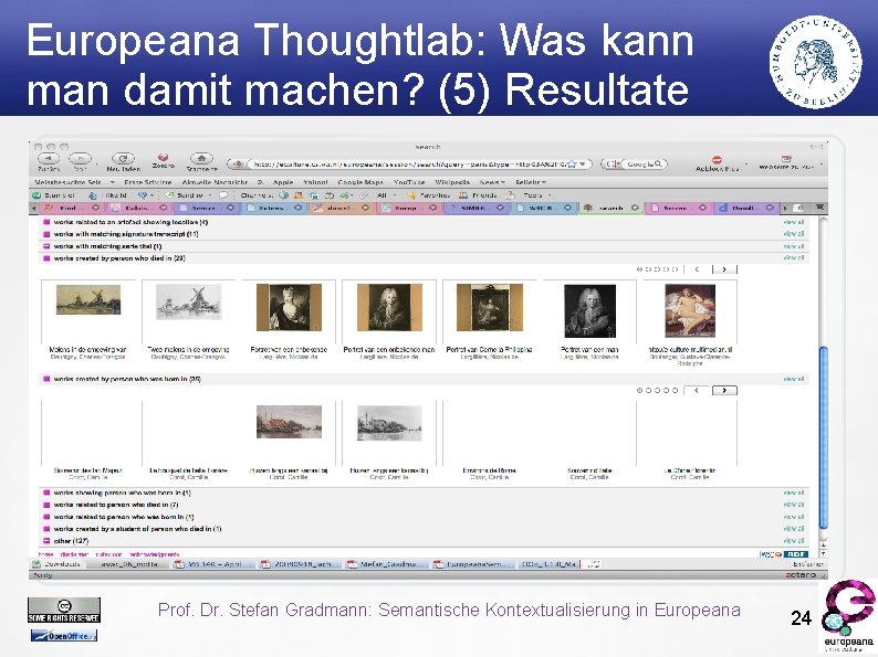 Europeana Thoughtlab: Was kann man damit machen? (5) Resultate Prof. Dr. Stefan Gradmann: Semantische