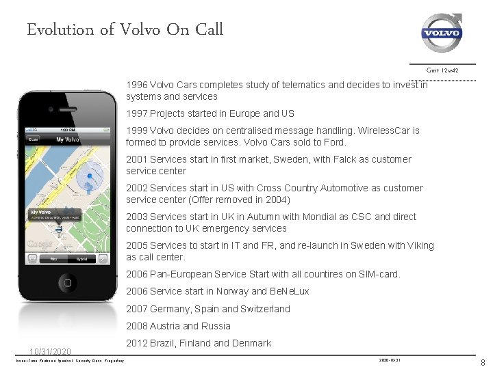 Evolution of Volvo On Call Gmt 12 w 42 1996 Volvo Cars completes study