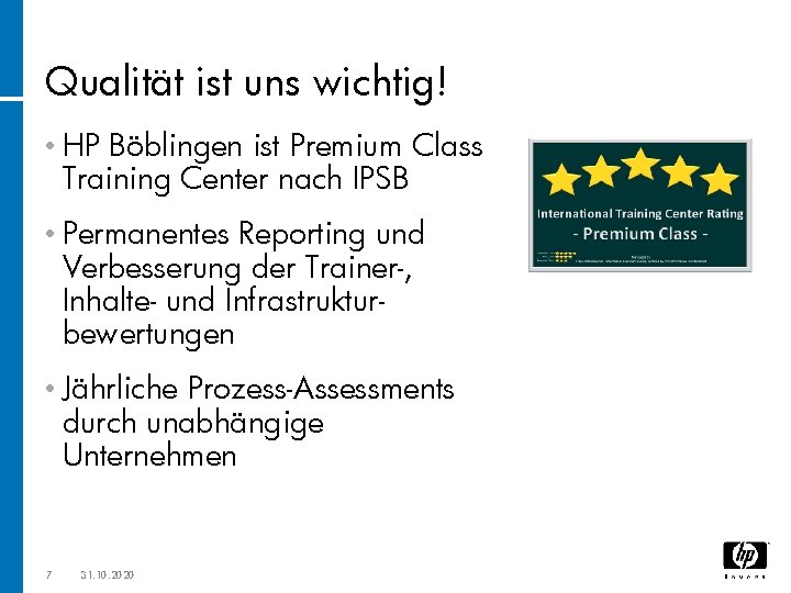 Qualität ist uns wichtig! • HP Böblingen ist Premium Class Training Center nach IPSB