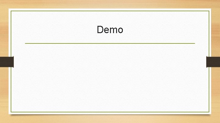 Demo 