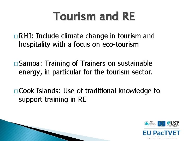 Tourism and RE � RMI: Include climate change in tourism and hospitality with a