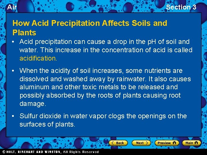 Air Section 3 How Acid Precipitation Affects Soils and Plants • Acid precipitation cause