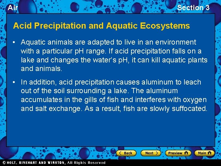 Air Section 3 Acid Precipitation and Aquatic Ecosystems • Aquatic animals are adapted to