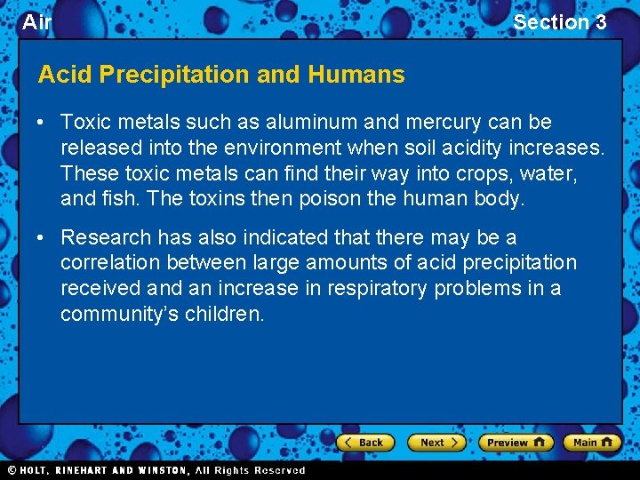 Air Section 3 Acid Precipitation and Humans • Toxic metals such as aluminum and