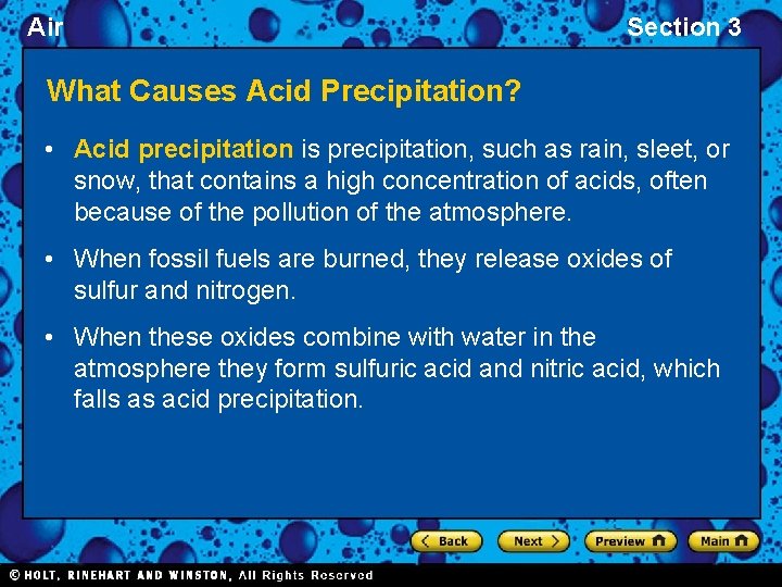 Air Section 3 What Causes Acid Precipitation? • Acid precipitation is precipitation, such as