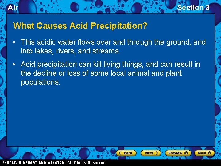 Air Section 3 What Causes Acid Precipitation? • This acidic water flows over and