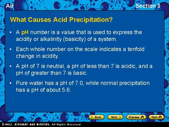 Air Section 3 What Causes Acid Precipitation? • A p. H number is a