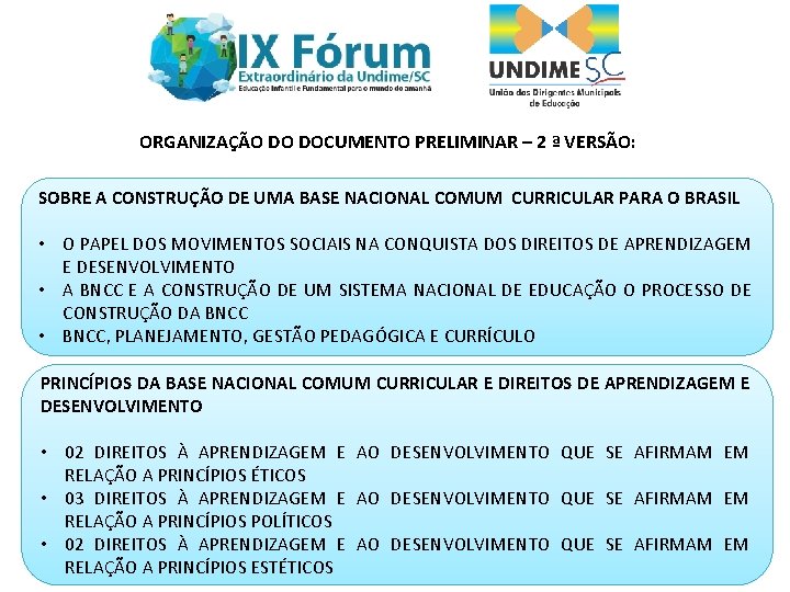 ORGANIZAÇÃO DO DOCUMENTO PRELIMINAR – 2 ª VERSÃO: SOBRE A CONSTRUÇÃO DE UMA BASE