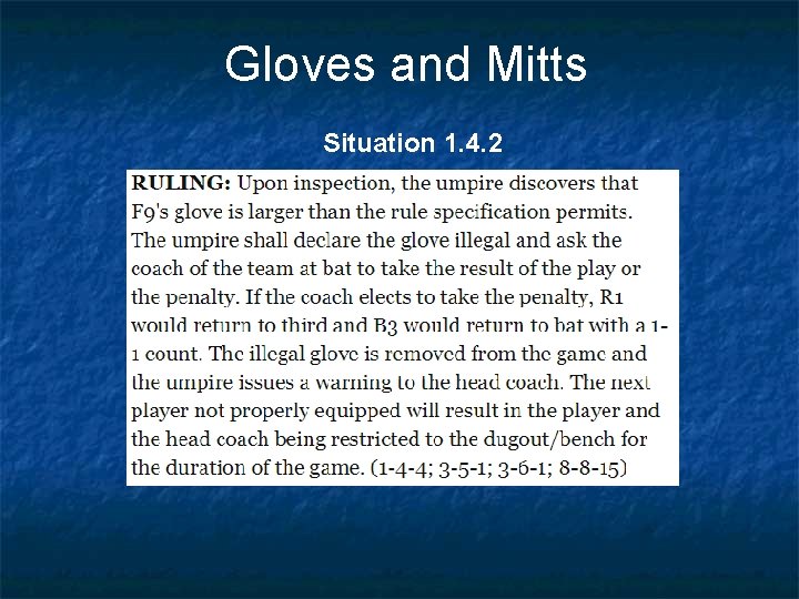 Gloves and Mitts Situation 1. 4. 2 