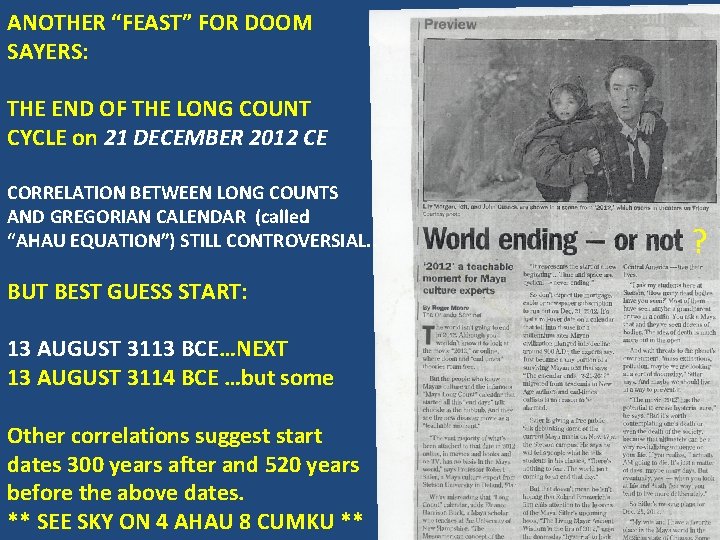 ANOTHER “FEAST” FOR DOOM SAYERS: THE END OF THE LONG COUNT CYCLE on 21