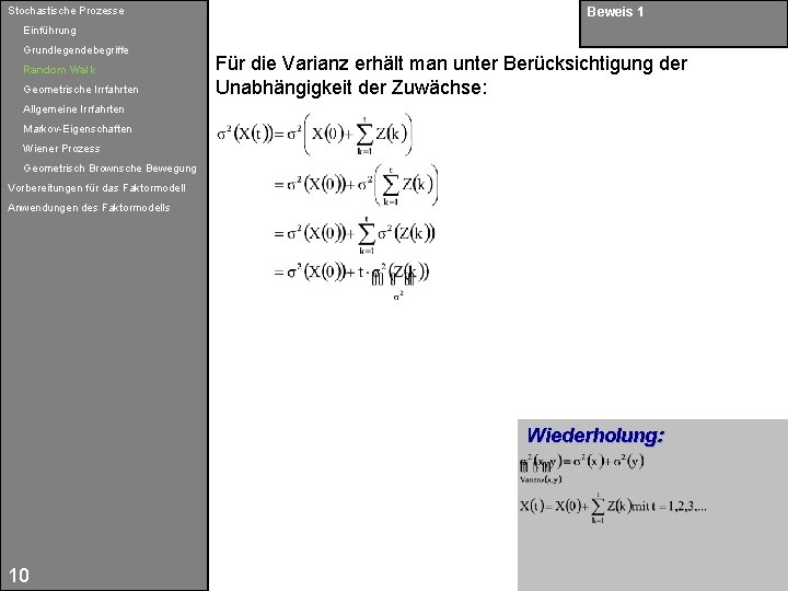 Stochastische Prozesse Beweis 1 Einführung Grundlegendebegriffe Random Walk Geometrische Irrfahrten Für die Varianz erhält