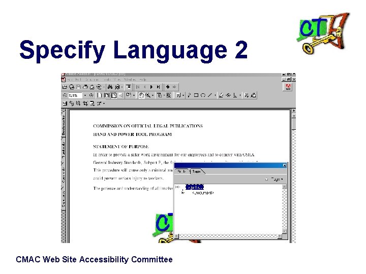 Specify Language 2 CMAC Web Site Accessibility Committee 