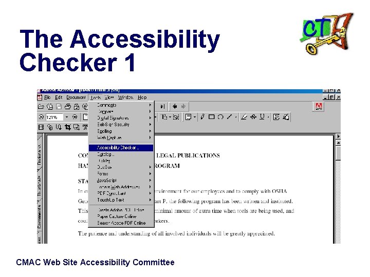 The Accessibility Checker 1 CMAC Web Site Accessibility Committee 