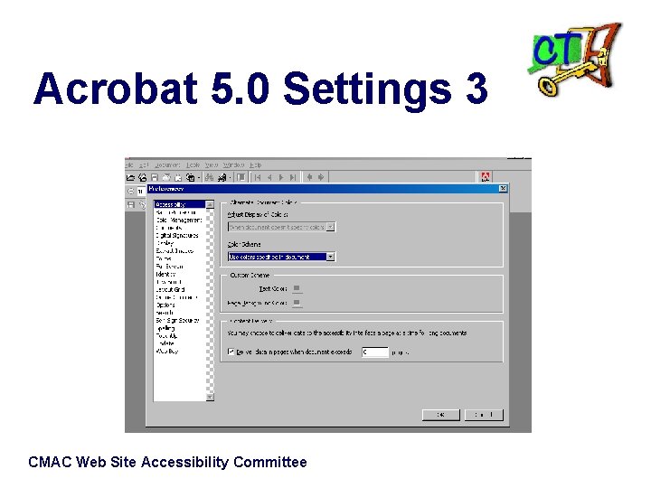 Acrobat 5. 0 Settings 3 CMAC Web Site Accessibility Committee 