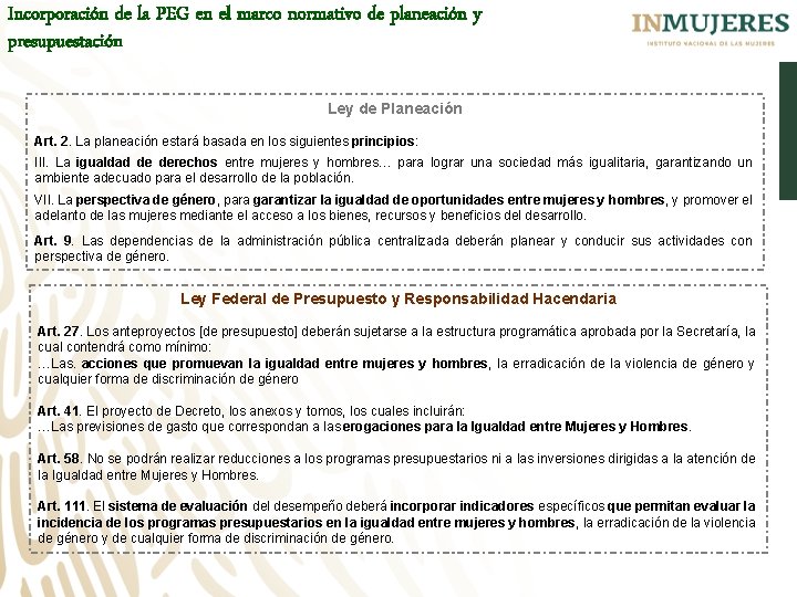 Incorporación de la PEG en el marco normativo de planeación y presupuestación Ley de