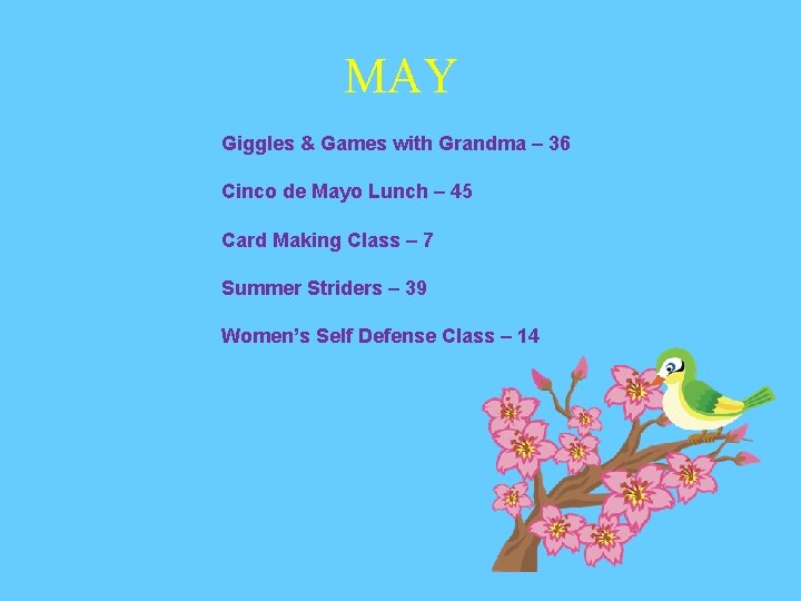 MAY Giggles & Games with Grandma – 36 Cinco de Mayo Lunch – 45