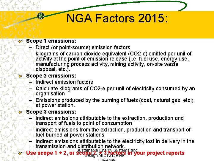 NGA Factors 2015: Scope 1 emissions: – Direct (or point-source) emission factors – kilograms