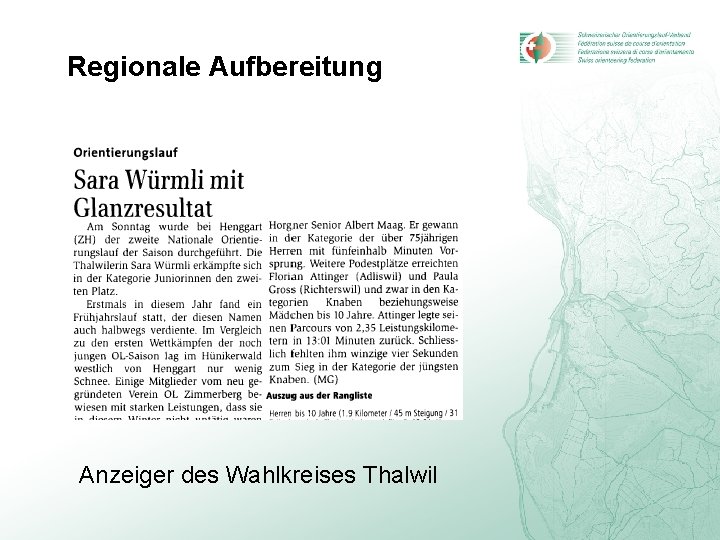Regionale Aufbereitung Anzeiger des Wahlkreises Thalwil 