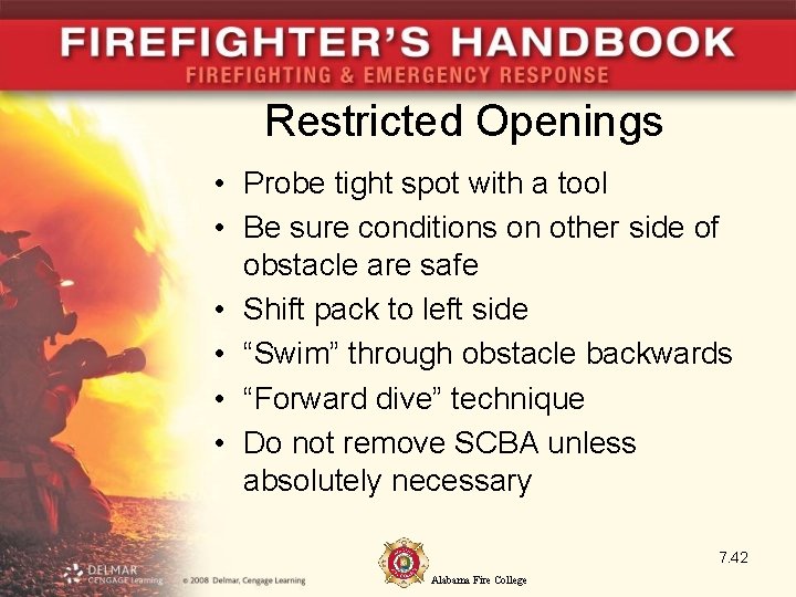 Restricted Openings • Probe tight spot with a tool • Be sure conditions on Restricted Openings • Probe tight spot with a tool • Be sure conditions on