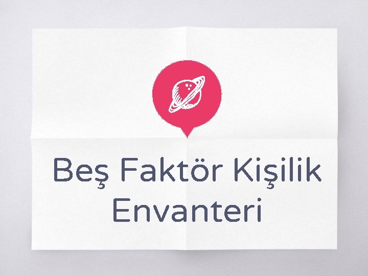 Beş Faktör Kişilik Envanteri 