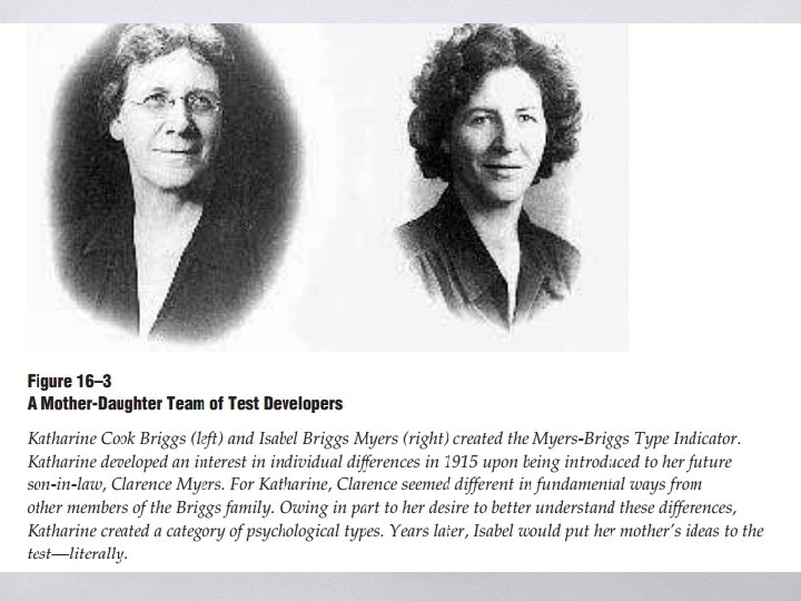 Kişilik Envanterleri ▧ Myers-Briggs Kişilik Tipleri Modeline/kuramına dayanır. ▧ Model/kuram 4 temel sorudan ortaya