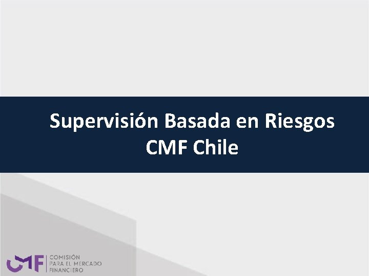 Supervisión Basada en Riesgos CMF Chile 