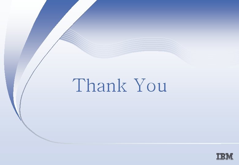 IBM Korea Thank You 34 © Copyright IBM Corporatio 