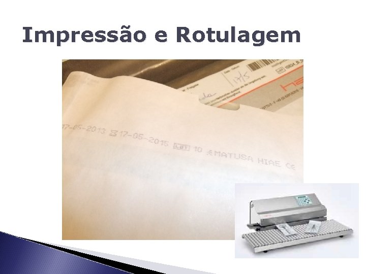 Impressão e Rotulagem 