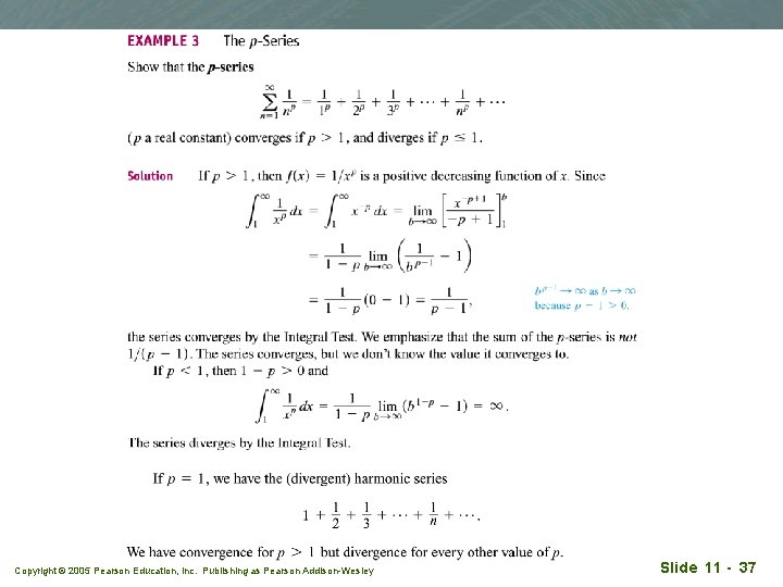 Copyright © 2005 Pearson Education, Inc. Publishing as Pearson Addison-Wesley Slide 11 - 37