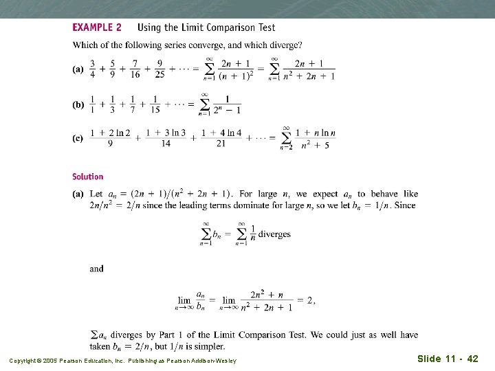 Copyright © 2005 Pearson Education, Inc. Publishing as Pearson Addison-Wesley Slide 11 - 42