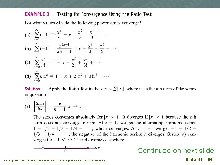 Continued on next slide Copyright © 2005 Pearson Education, Inc. Publishing as Pearson Addison-Wesley