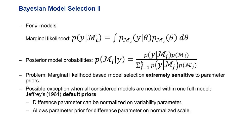 Bayesian Model Selection II – 