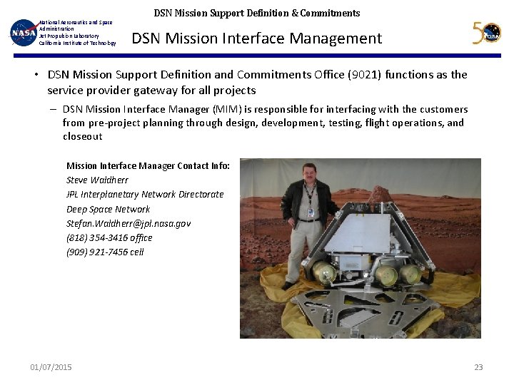 National Aeronautics and Space Administration Jet Propulsion Laboratory California Institute of Technology DSN Mission