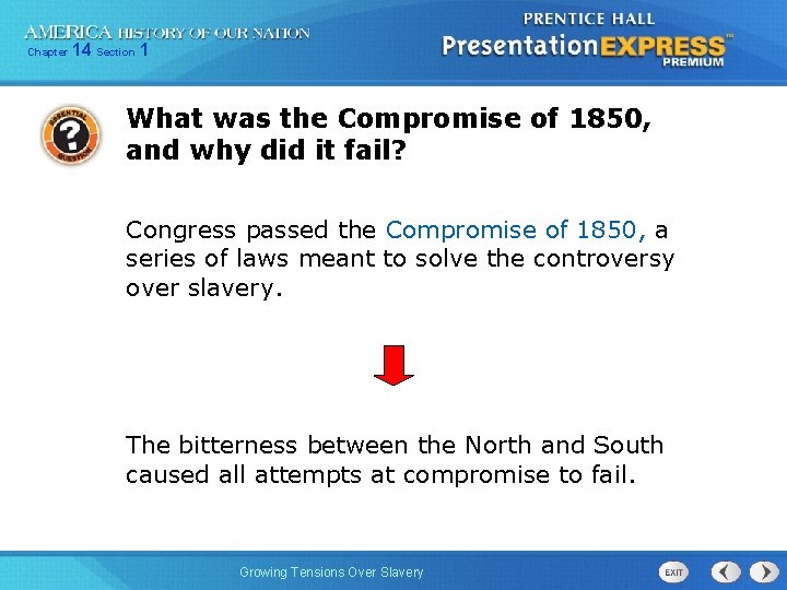 Chapter 14 Section 1 What was the Compromise of 1850, and why did it