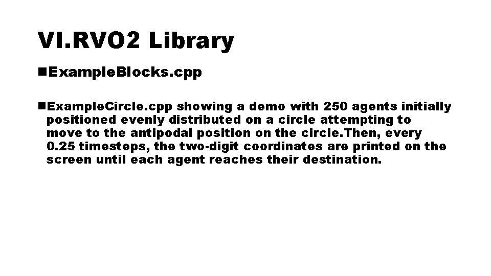 VI. RVO 2 Library n. Example. Blocks. cpp n. Example. Circle. cpp showing a