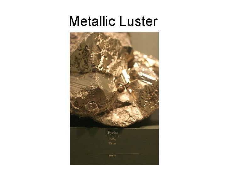 Metallic Luster 