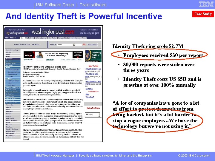 IBM Software Group | Tivoli software And Identity Theft is Powerful Incentive Case Study