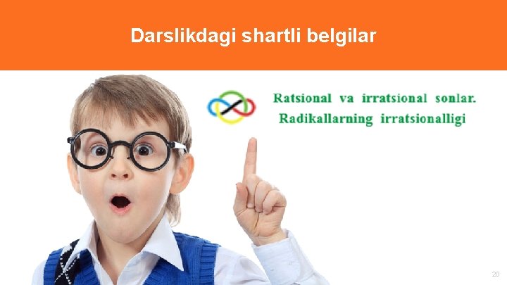 “ Darslikdagi shartli belgilar 20 