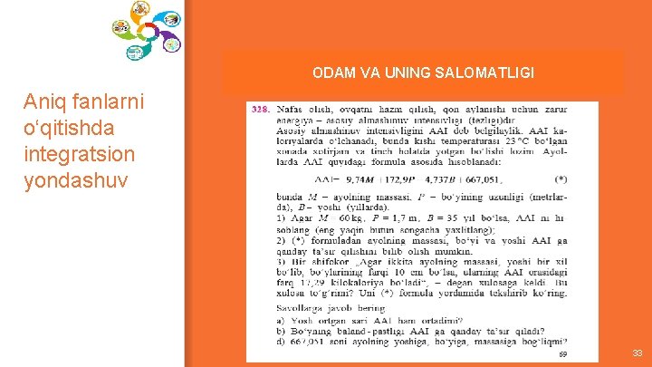 ODAM VA UNING SALOMATLIGI Aniq fanlarni o‘qitishda integratsion yondashuv 33 